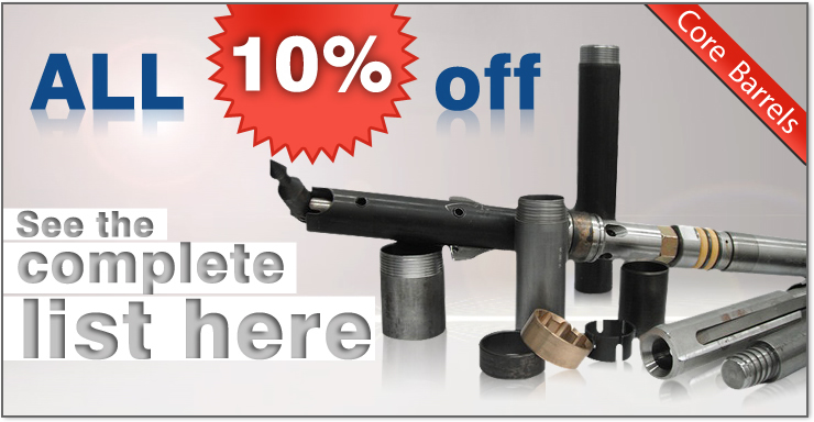 Drilling Products Supply - Core Barrels - All 10% off